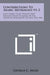 Contributions To Arabic Metrology V1-2: Early Arabic Glass Weights And Measure Stamps Acquired By The American Numismatic Society, 1951-1956 by George C. Miles