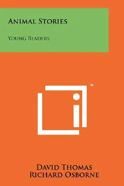 Animal Stories: Young Readers by David Thomas, Richard Osborne