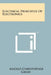 Electrical Principles Of Electronics by Angelo Christopher Gillie