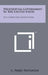 Presidential Government In The United States: The Unwritten Constitution by C. Perry Patterson