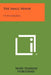 The Small House: Its Possibilities by Mary Harrod Northend