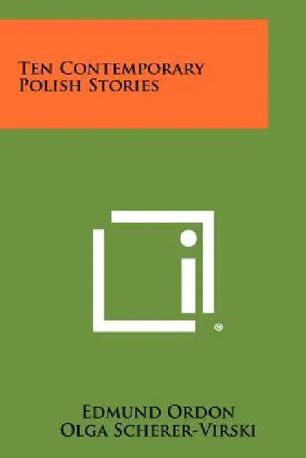 Ten Contemporary Polish Stories by Edmund Ordon, Olga Scherer-Virski