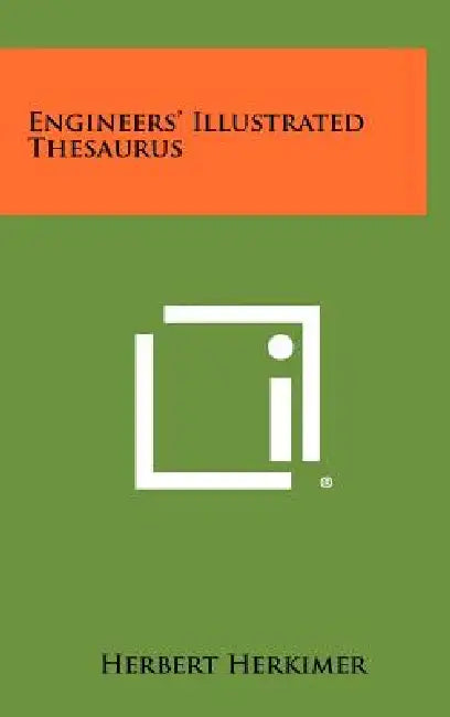 Engineers' Illustrated Thesaurus by Herbert Herkimer