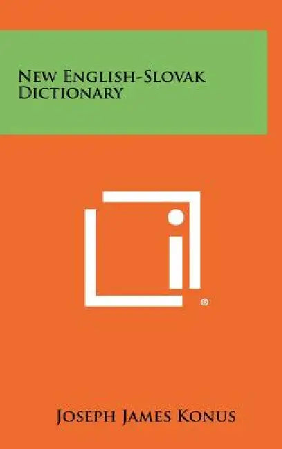New English-Slovak Dictionary by Joseph James Konus