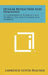 Ocular Refraction and Diagnosis: A Comprehensive Reference and Textbook for Practitioners and Students by Lawrence Lester Beacher