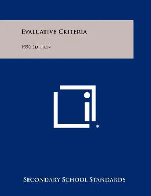 Evaluative Criteria: 1950 Edition by Secondary School Standards