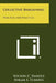Collective Bargaining: Principles and Practices by Wilson C. Randle, Edgar S. Furniss