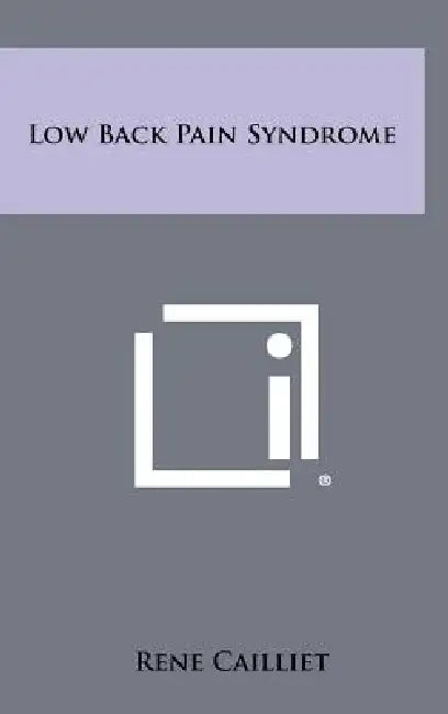 Low Back Pain Syndrome by Rene Cailliet