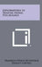 Explorations in Transactional Psychology by Franklin Peirce Kilpatrick, Hadley Cantril