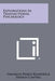 Explorations in Transactional Psychology by Kilpatrick, Franklin Peirce