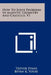 How To Solve Problems In Analytic Geometry And Calculus, V1 by Trevor Evans, Bevan K. Youse