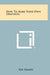 How to Make Your Own Draperies by Kay Hardy