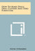 How To Make Dolls, Doll Clothes And Doll Furniture by Nicki Edwards
