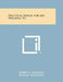Practical Design for Arc Welding, V2 by Robert E. Kinkead, Hobart Brothers