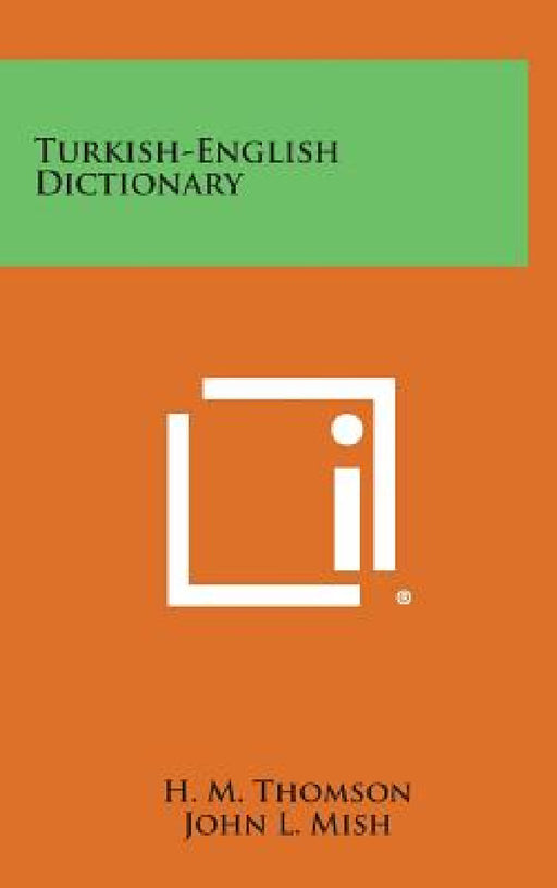 Turkish-English Dictionary by H. M. Thomson