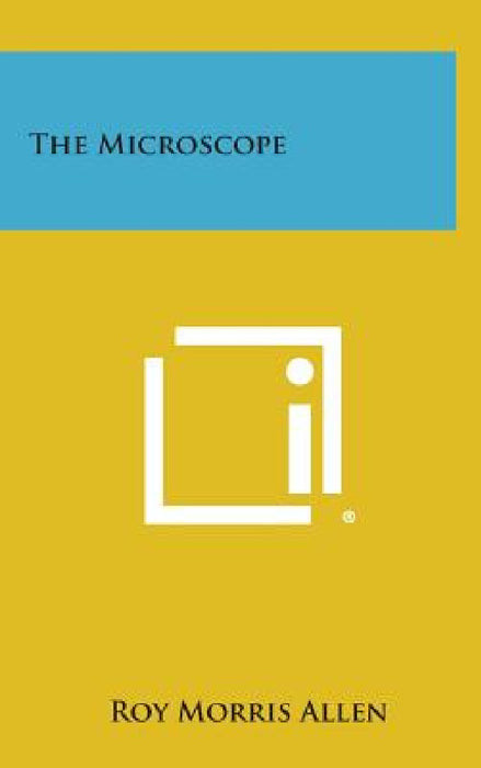 The Microscope by Roy Morris Allen