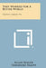 They Worked for a Better World: Peoples Library, V4 by Allan Seager, Theodore Haupt