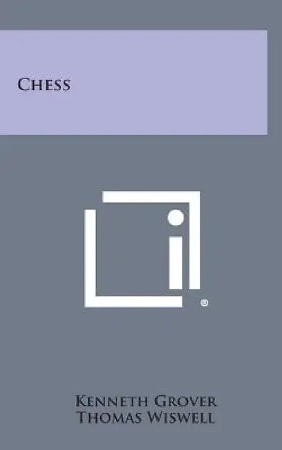 Chess by Kenneth Grover, Thomas Wiswell