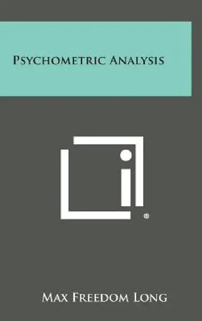 Psychometric Analysis by Max Freedom Long