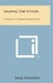 Shaping the Future: A Study in World Perspective by Basil Mathews