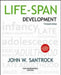 Life Span Development by John Santrock