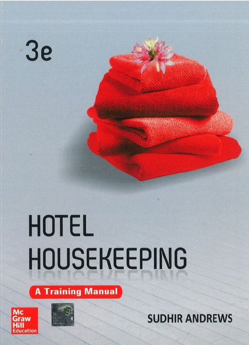 Hotel Housekeeping: A Training Manual by Andrews