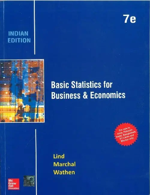 Basic Statistics For Business and Economics, 7e by Lind D.A.