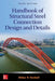 Handbook of Structural Steel Connection Design and Details, Third Edition by Akbar R. Tamboli