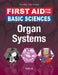 First Aid for the Basic Sciences: Organ Systems, Third Edition by Tao Le