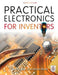 Practical Electronics for Inventors by Paul Scherz