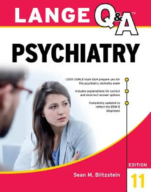Lange Q&A Psychiatry, 11th Edition by Sean M. Blitzstein