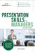 Presentation Skills for Managers by Kerri Garbis