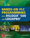 Hands-On PLC Programming with Rslogix 500 and Logixpro by Eman Kamel, Khaled Kamel