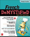 French Demystified, Premium 3rd Edition by Annie Heminway