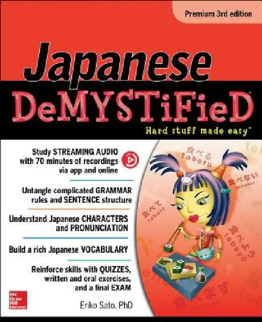 Japanese Demystified by Eriko Sato