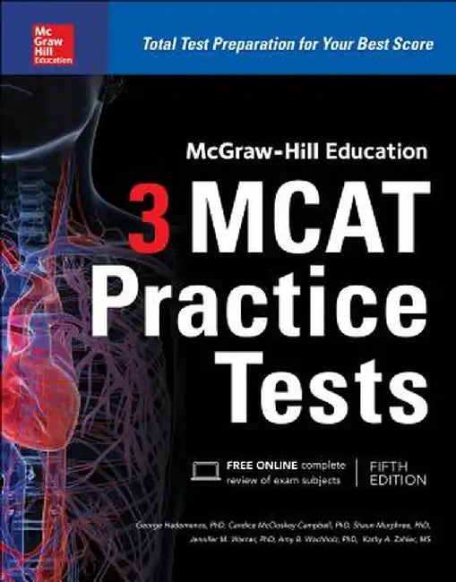 McGraw-Hill Education 3 MCAT Practice Tests, Third Edition by George J. Hademenos