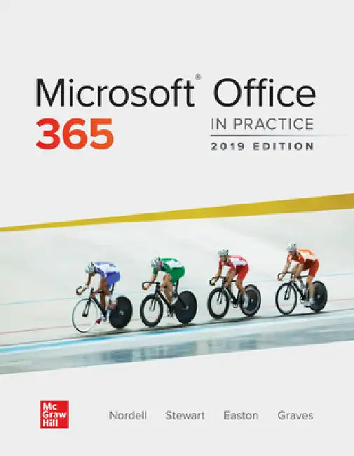Microsoft Office 365: In Practice by Randy Nordell