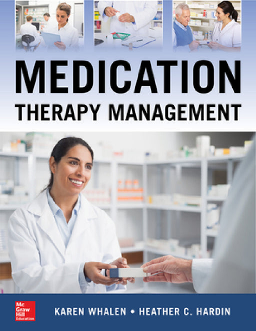 Medication Therapy Management, Second Edition by Karen Lynn Whalen