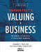 Valuing a Business, 6th Edition: The Analysis and Appraisal of Closely Held Companies by Shannon Pratt