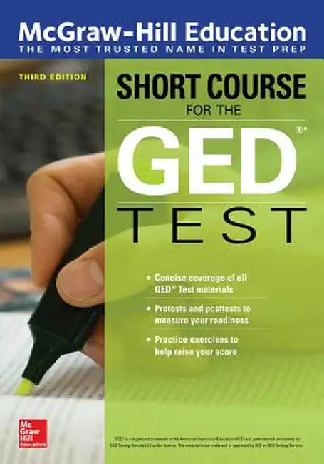 McGraw-Hill Education Short Course for the GED Test, Third Edition by McGraw-Hill Education