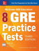 McGraw-Hill Education 8 GRE Practice Tests, Third Edition by Kathy A. Zahler