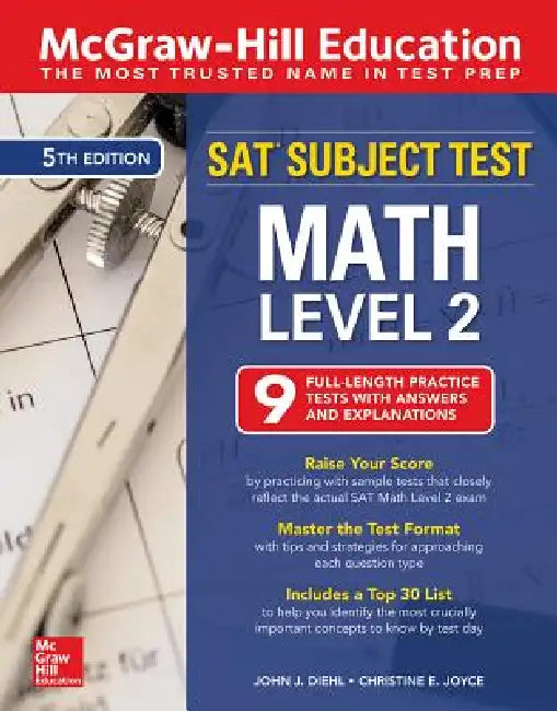 McGraw-Hill Education SAT Subject Test Math Level 2, Fifth Edition by John J. Diehl