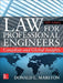 Law for Professional Engineers: Canadian and Global Insights, Fifth Edition by Donald L. Marston