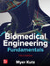 Biomedical Engineering Fundamentals, Third Edition by Myer Kutz