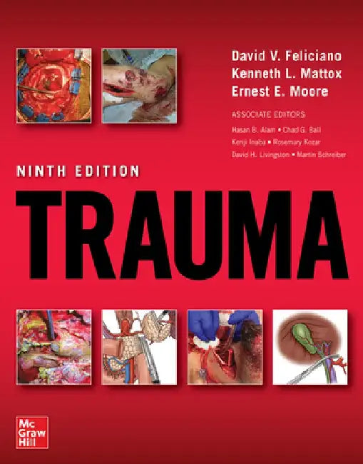 Trauma, Ninth Edition by Ernest E. Moore