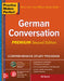 Practice Makes Perfect: German Conversation, Premium Second Edition by Ed Swick