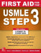 First Aid for the USMLE Step 3, Fifth Edition by Tao Le