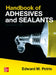 Handbook of Adhesives and Sealants Third Edition 