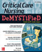 Critical Care Nursing Demystified, 2e by Cynthia L. Terry