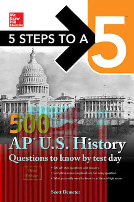 5 Steps to a 5 500 AP Us History Questions to Know by Test Day, Third Edition by Scott Demeter